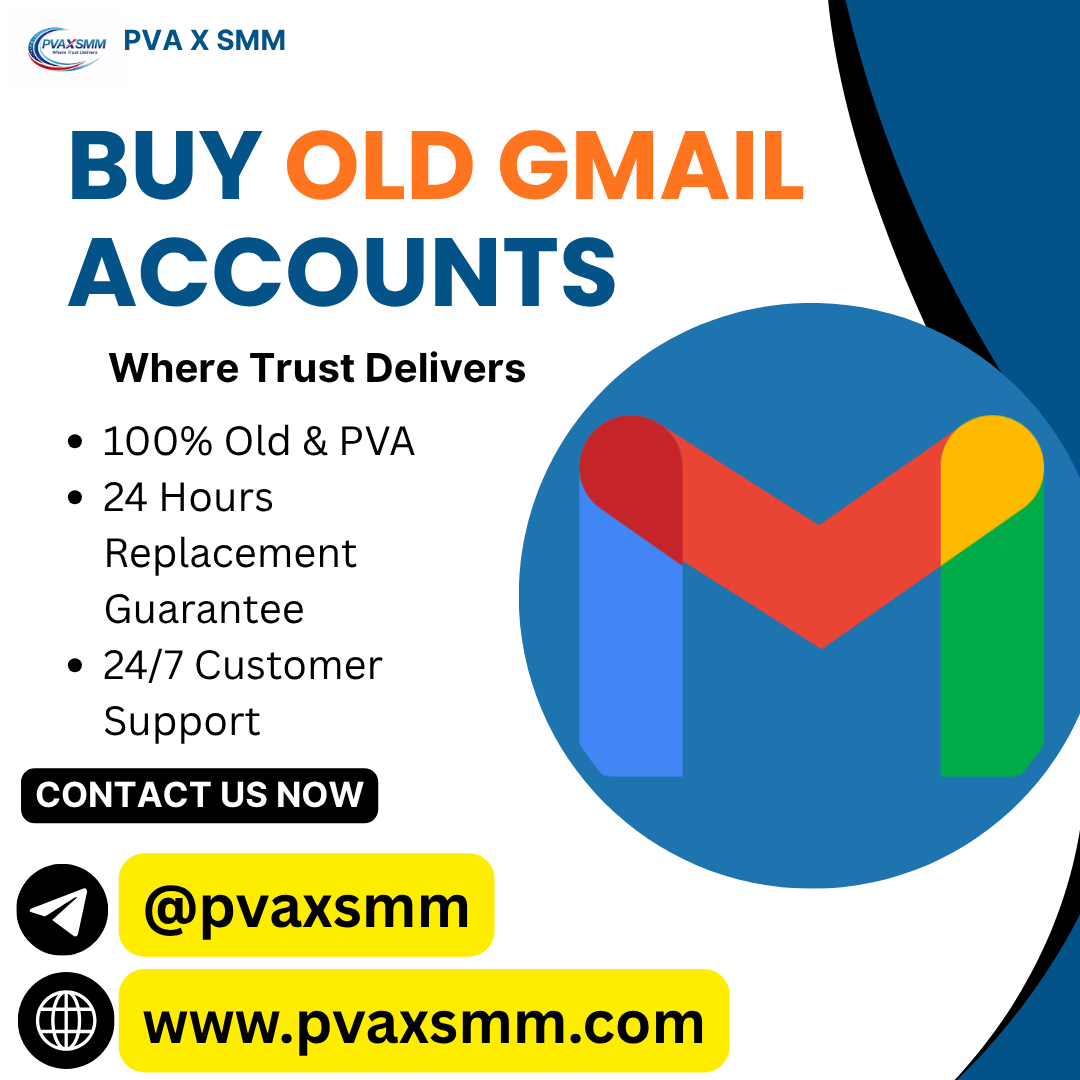 Old Gmail Accounts