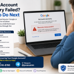 What to Do If Google Account Recovery Fails